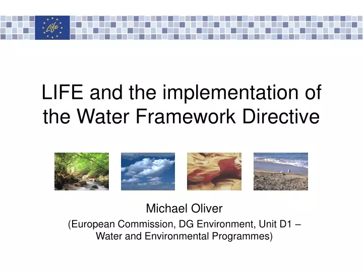 life and the implementation of the water framework directive