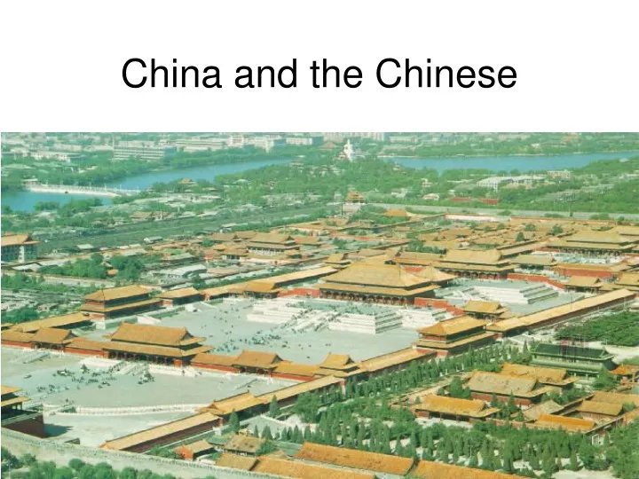 china and the chinese