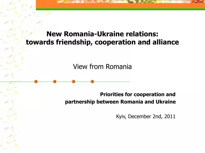 new romania ukraine relations towards friendship cooperation and alliance view from romania