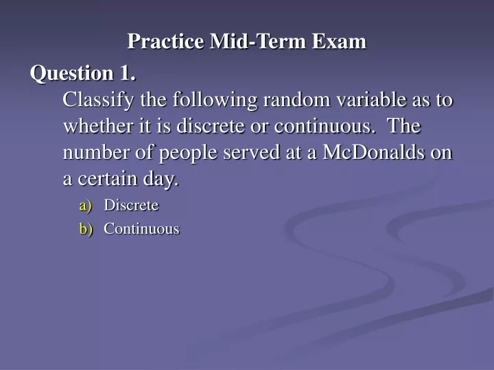practice mid term exam question 1 classify