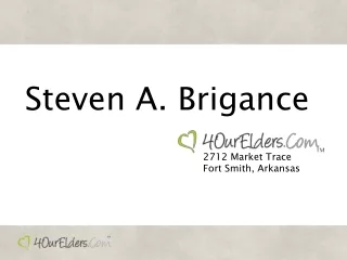 Steven A. Brigance                                                           2712 Market Trace