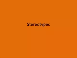 Stereotypes