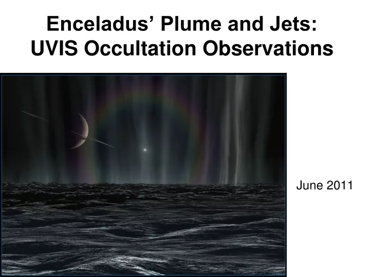 enceladus plume and jets uvis occultation observations