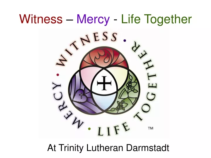 witness mercy life together