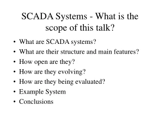 SCADA Systems - What is the scope of this talk?