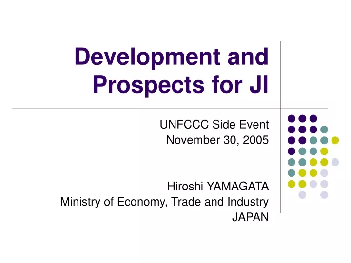 development and prospects for ji
