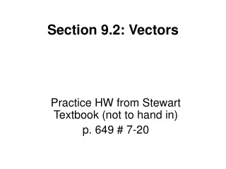 Section 9.2: Vectors