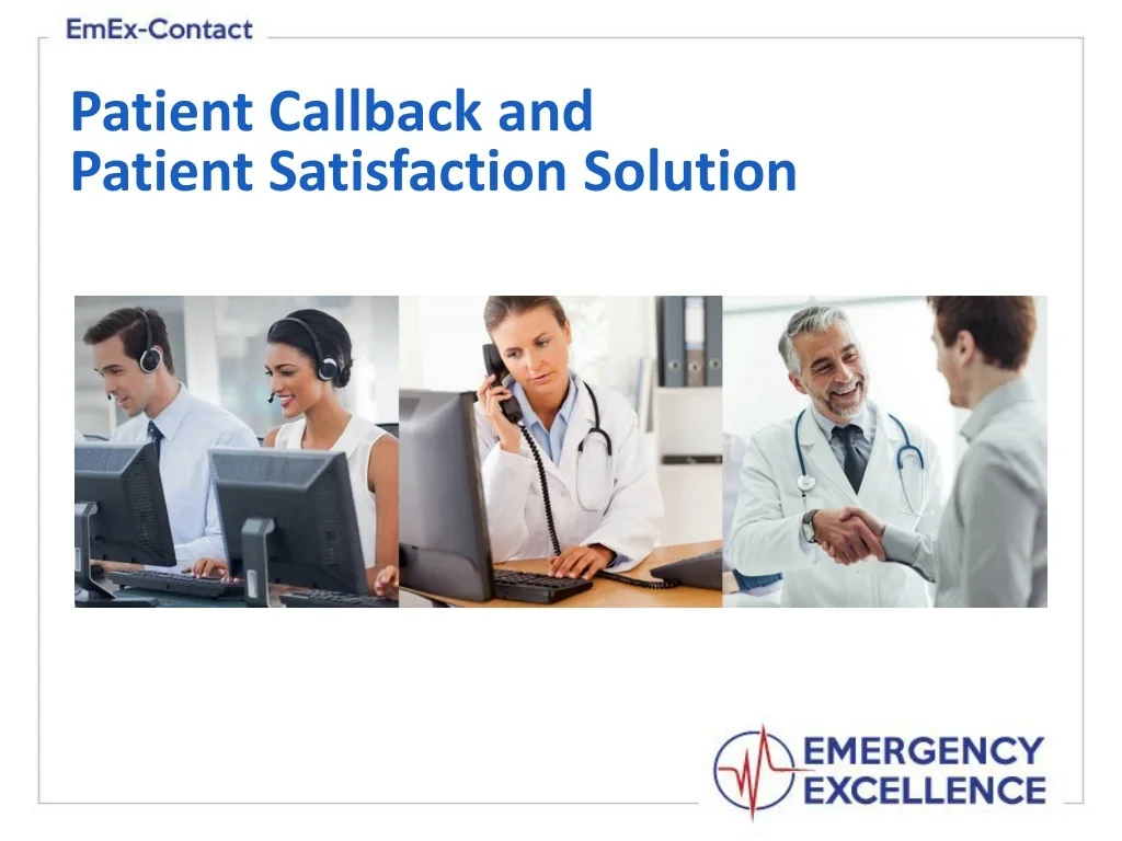 PPT - Patient Callback Solution: Enhancing Care and Satisfaction ...