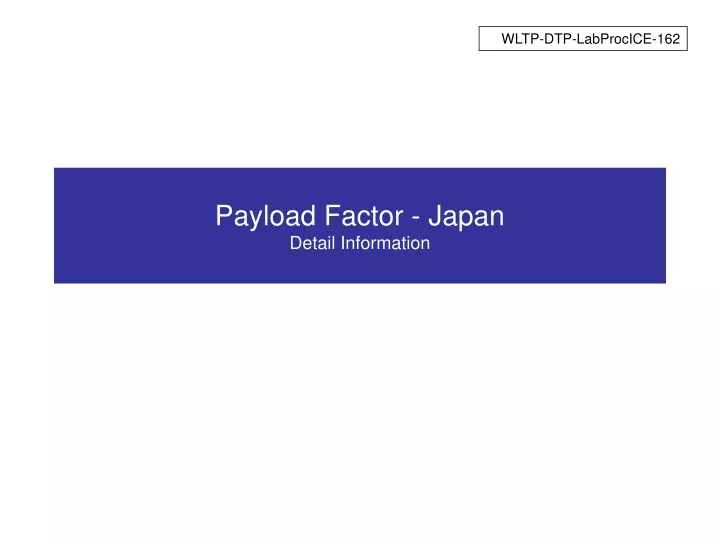 payload factor japan detail information