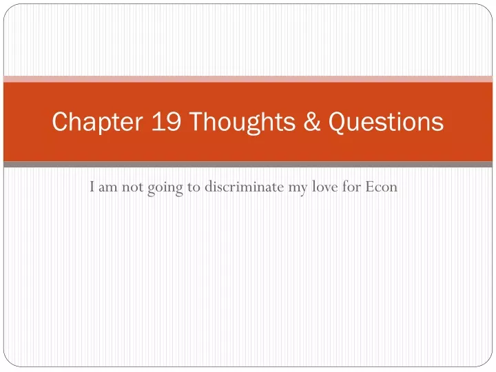 chapter 19 thoughts questions