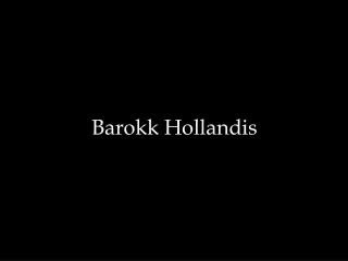 Barokk Hollandis