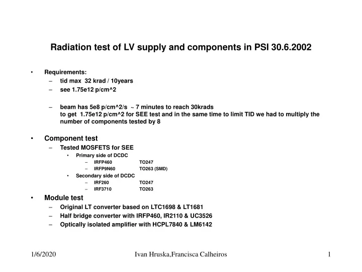 radiation test of lv supply and components in psi 30 6 2002