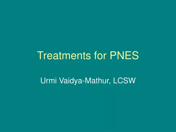 treatments for pnes