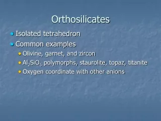Orthosilicates