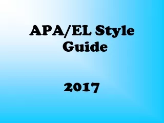 APA/EL Style Guide 2017