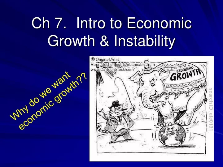 ch 7 intro to economic growth instability