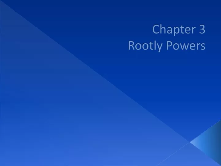 chapter 3 rootly powers