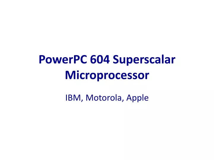 powerpc 604 superscalar microprocessor