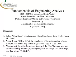 Fundamentals of Engineering Analysis EGR 1302 Unit Vectors and Basis Vectors