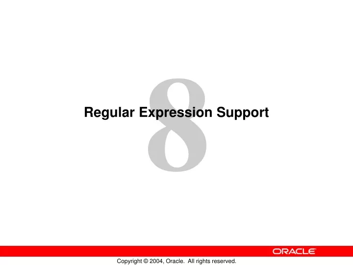 regular expression support
