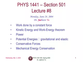PHYS 1441 – Section 501 Lecture #8