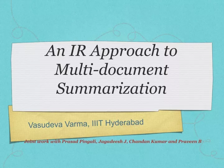 an ir approach to multi document summarization
