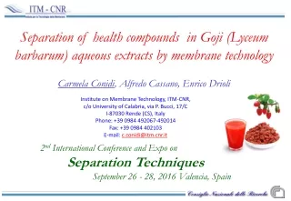 Separation of health compounds  in Goji (Lyceum barbarum) aqueous extracts by membrane technology