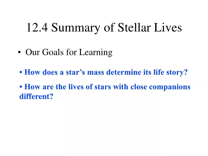 12 4 summary of stellar lives