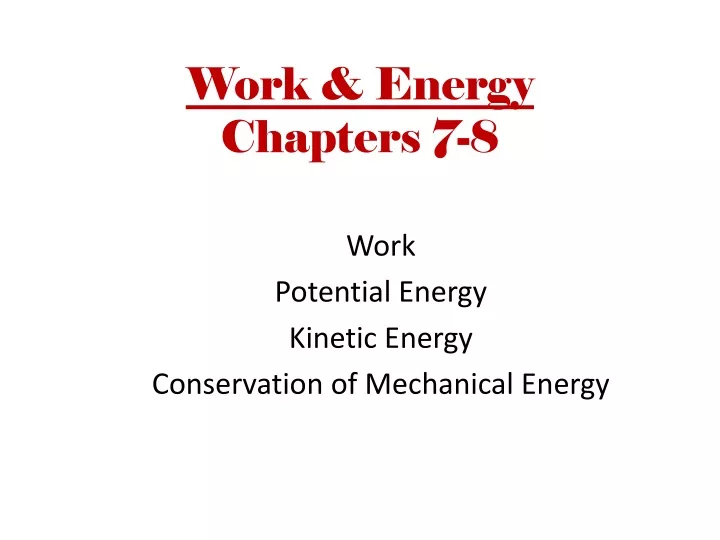 work energy chapters 7 8