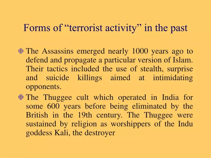 forms of terrorist activity in the past