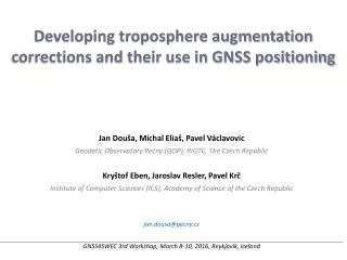 Developing troposphere augmentation corrections and their use in GNSS positioning