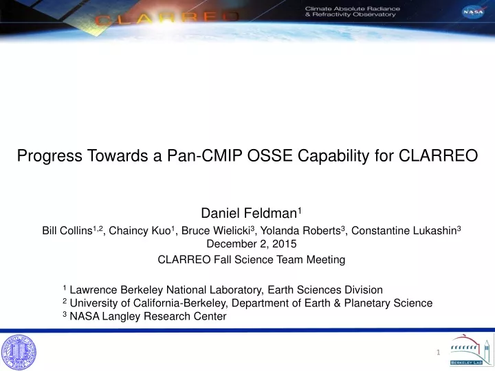 progress towards a pan cmip osse capability for clarreo