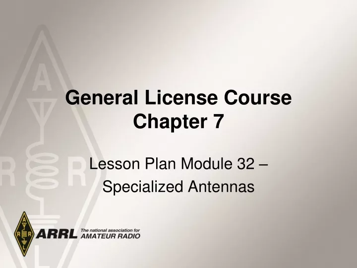 general license course chapter 7