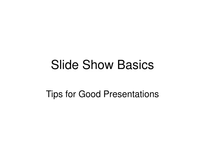 slide show basics