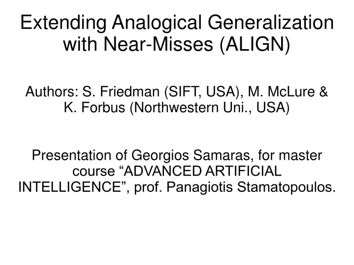 extending analogical generalization with near misses align
