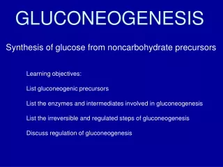 GLUCONEOGENESIS