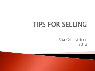 TIPS FOR SELLING