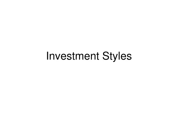 investment styles