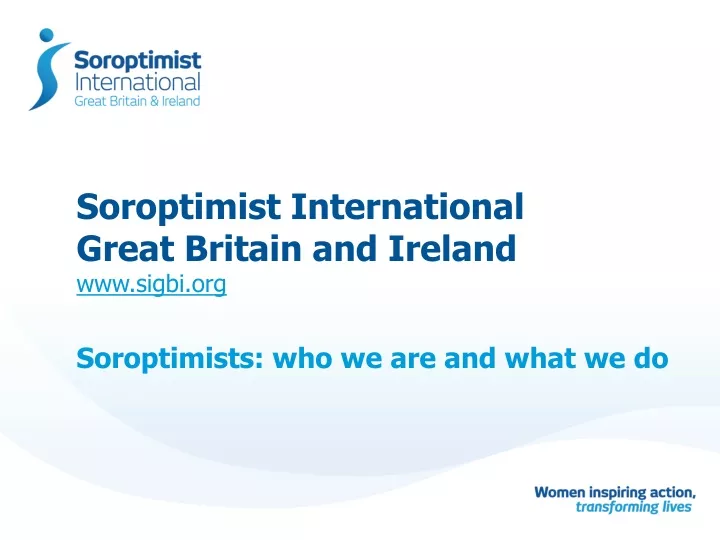 soroptimist international great britain and ireland www sigbi org