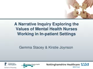 A Narrative Inquiry Exploring the Values of Mental Health Nurses Working in In-patient Settings