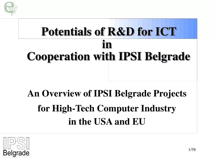potentials of r d for ict in cooperation with ipsi belgrade