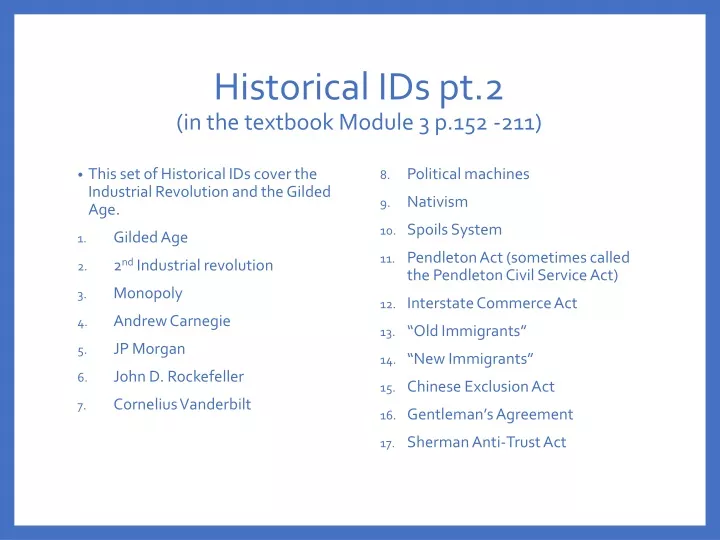 historical ids pt 2 in the textbook module 3 p 152 211