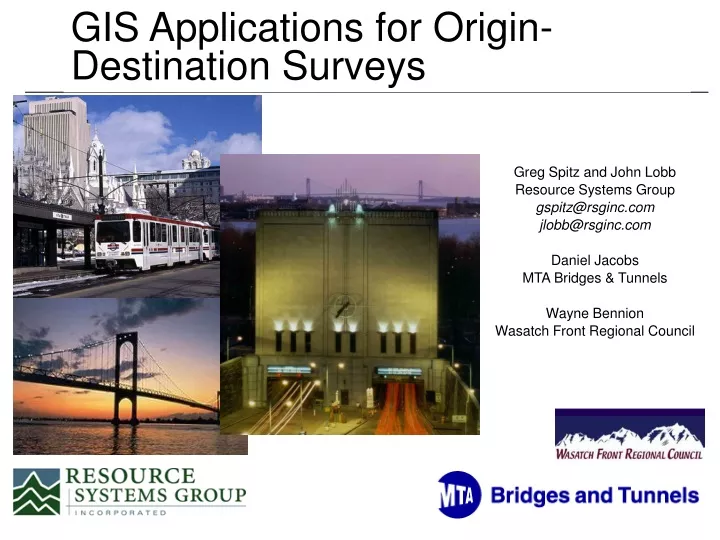 gis applications for origin destination surveys