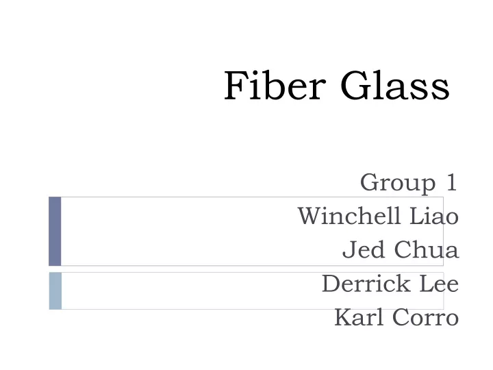 fiber glass