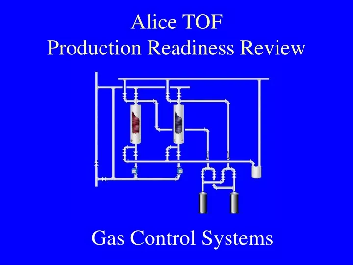 alice tof production readiness review