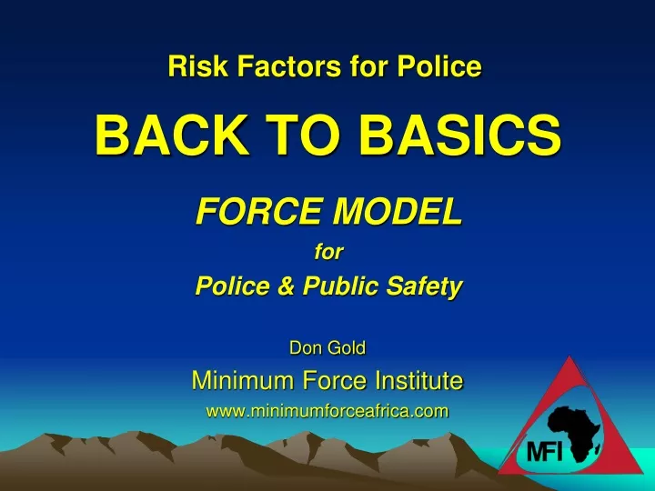 risk factors for police