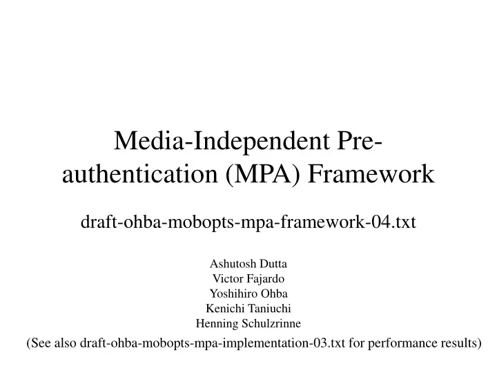 media independent pre authentication mpa framework