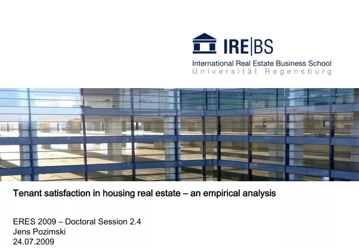 tenant satisfaction in housing real estate an empirical analysis