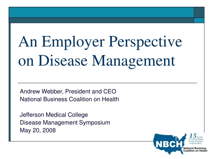 an employer perspective on disease management