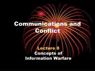 Communications and Conflict